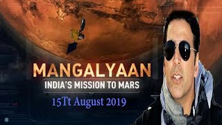 Mission Mangal | Akshay Kumar, Vidhya Balan, Sonakshi Sinha, Sharman Joshi | 15th August 2019