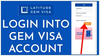 How To Login into Gem Visa Account 2023?