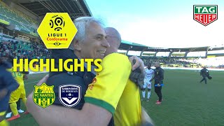 FC Nantes - Girondins de Bordeaux ( 1-0 ) - Highlights - (FCN - GdB) / 2018-19