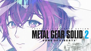 【METAL GEAR SOLID 2】恐るべき子供たち計画 #3【#Vtuber】