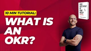 What is an OKR?