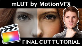 mLut free plugin by MotionVFX. Professional LUT loading tool. How to preview LUTS in Final Cut Pro
