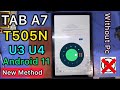 Samsung TAB A7 U3 U4 Unlock Google Account (SM-T505N) Bypass Frp Andorid 11/12 |Without PC/No Backup