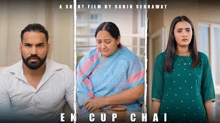 Ek Chup Chai | Sanju sehrawat 2.0 | Short film