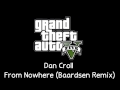 gta v soundtrack dan croll from nowhere baardsen remix radio mirror park