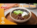 Resep Ce Hun Tiau #MinumanPalingPasDenganOmela #OmelaKrimerKentalManis