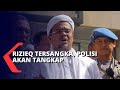 Rizieq Shihab Tersangka, Kapolda: Penyidik Akan Tangkap Rizieq