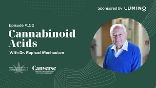 EPISODE #150 Cannabinoid Acids with Dr. Raphael Mechoulam, Professor of Medicinal Chemistry at The