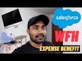 Salesforce Work From Home Expense Benefit | Avinash Kamti