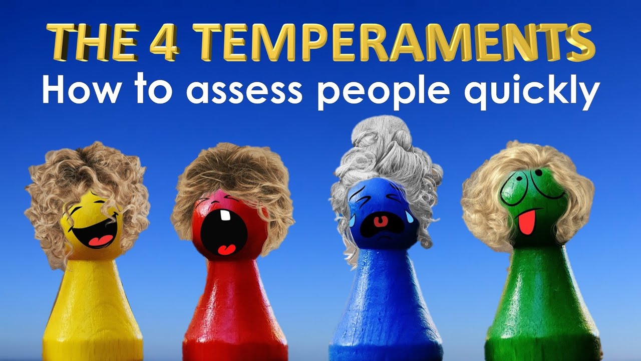 The Four Temperaments How To Assess People Quickly Youtube