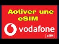 How to activate a Vodafone eSIM