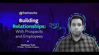 Building Relationships: With Prospects and Employees (2020)