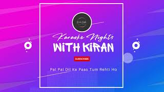 Pal Pal Dil Ke Paas - Karaoke Nights with Kiran #song #music #karaokesong #bollywood #karaoke