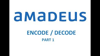 LESSON ONE: ENCODING & DECODING - PART 1