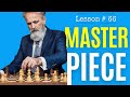 Chess Lesson # 66: How To Study Master Games | Capablanca’s Masterpiece |