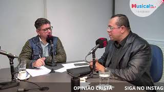 Opinião Cristã - AO VIVO