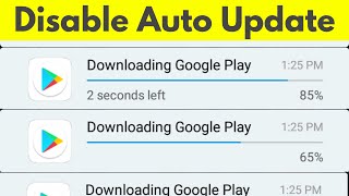 How To Disable/Stop Google Play Store Auto Update Apps Over Wifi or Data Connection