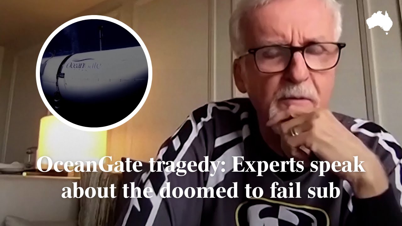 Ocean Gate Tragedy: Experts Reveal Why The Submarine Was Doomed To Fail ...