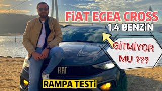 FİAT EGEA CROSS l 1.4 BENZİN YOKUŞ TIRMANMA TESTİ | GİTMİYOR MU ?| VLOG TADINDA 0-100 HIZ