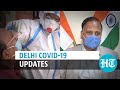 'Delhi's Covid positivity rate likely to go below 5% soon': Health Minister