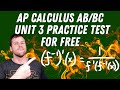 AP Calculus AB/BC Unit 3 Practice Test