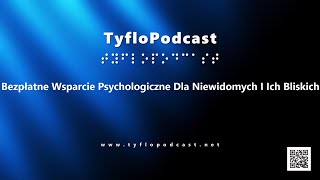 Bezpłatne Wsparcie Psychologiczne Dla Niewidomych I Ich Bliskich