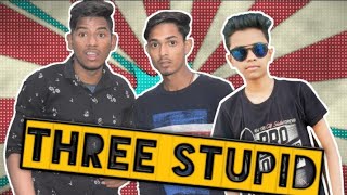 Three Stupid Comedy|Comedy Video| |The 3 Stupid| T3S