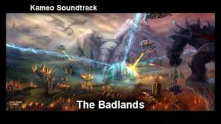 Kameo OST: The Badlands