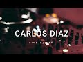 CARLOS DIAZ DJ SET PROYECTO GROOVE