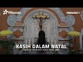 JANGAN LUPA MAKNA NATAL YANG SESUNGGUHNYA || SELAMAT NATAL DAN TAHUN BARU 2022