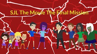 SJL: The Movie The Final Mission