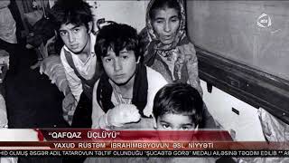 Rüstəm İbrahimbəyovun Qafqaz Üçlüyü filmi