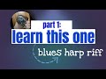 Learn this one blues harmonica riff! C harmonica (2nd position) part 1
