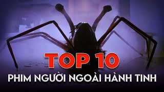 TOP 10 PHIM VỀ NGƯỜI NGOÀI HÀNH TINH BẠN PHẢI XEM