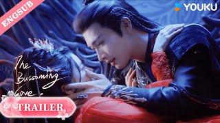 【Trailer】EP37-38: Are you trying to leave me again this time?💓🥵| The Blossoming Love | YOUKU