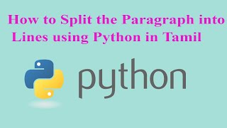 How to Split the Paragraph into lines using Python in Tamil || Sentence Splitter