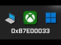 Xbox Game Pass Games Are Not Installing Error 0x87E00033 Xbox App/Microsoft Store Windows 11/10 FIX