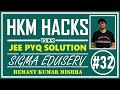 HKM HACKS || QUICK QUESTIONS || JEE PYQ || SIGMA EDUSERV