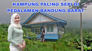 WOW‼️SEKALI MASUK KETAGIHAN‼️KAMPUNG KEKURANGAN LAKI LAKI‼️ KAMPUNG PALING SEPI DI BANDUNG BARAT