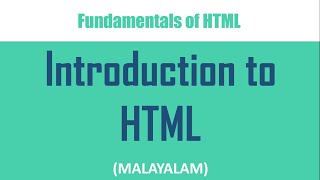 HTML: Introduction | Malayalam tutorial | CS classroom