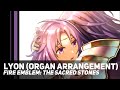 Fire Emblem: The Sacred Stones - Lyon (Organ Arrangement) | Orchestral Cover