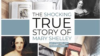 10 Shocking Facts About Mary Shelley | The Scandalous True Story of the Author of Frankenstein