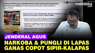 Mengejutkan Jenderal Agus Bongkar Viral Narkoba \u0026 Pungli di Lapas: Kalapas Dicopot!