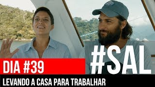 LEVANDO A CASA PARA TRABALHAR | #SAL #39 I Conheça o veleiro Beijupirá