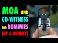 RedDot MOA & Co-Witness for Dummies (by a Dummy)