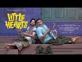 Little Hearts Full Movie IN HD | Shane Nigam, Mahima Nambiar | Kailas | Anto Jose Pereira & Aby