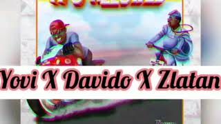 Yovi x Davido x Zlatan - It's Allowed (Official Audio)