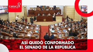 Así quedó conformado el Senado de la Republica en Colombia | Caracol Radio