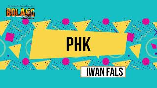 PHK - Iwan Fals (KARAOKE)