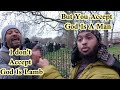 No Logic! Christian Challenges Muslim! Siraj and Christian Speakers Corner Sam Dawah